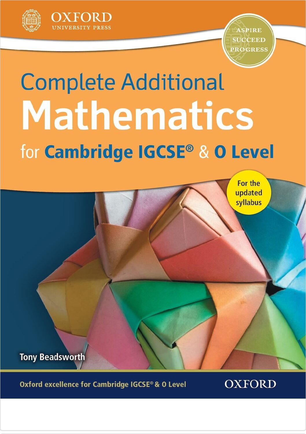 Complete Additional Mathematics for Cambridge IGCSE® and O Level